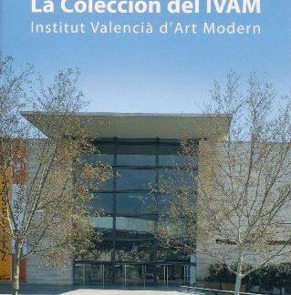 The Collection of the IVAM